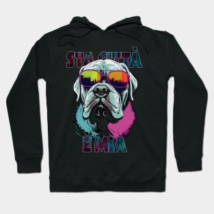 Gangsta Neapolitan Mastiff - Sta città è mia (italian) Hoodie